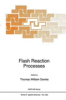 Davies |  Flash Reaction Processes | Buch |  Sack Fachmedien