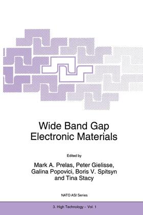 Prelas / Gielisse / Stacy |  Wide Band Gap Electronic Materials | Buch |  Sack Fachmedien
