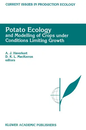 MacKerron / Haverkort |  Potato Ecology And modelling of crops under conditions limiting growth | Buch |  Sack Fachmedien