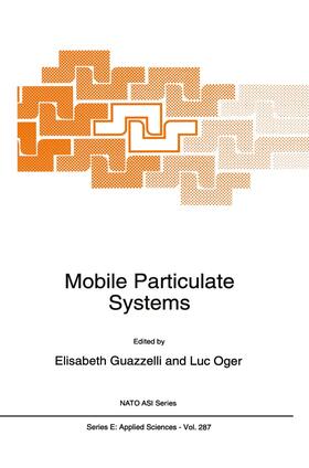 Oger / Guazzelli |  Mobile Particulate Systems | Buch |  Sack Fachmedien