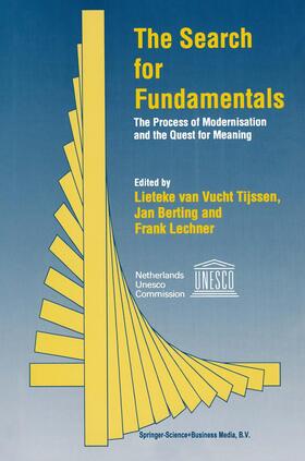 van Vucht Tijssen / Lechner / Berting |  The Search for Fundamentals | Buch |  Sack Fachmedien