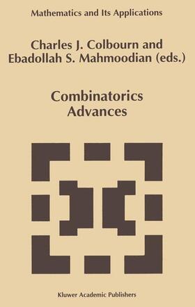Colbourn / Mahmoodian |  Combinatorics Advances | Buch |  Sack Fachmedien