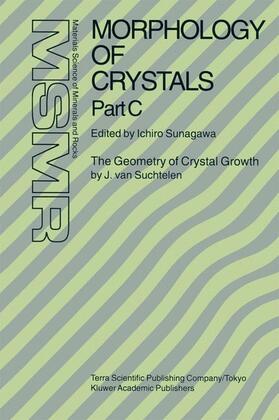 Sunagawa |  Morphology of Crystals | Buch |  Sack Fachmedien