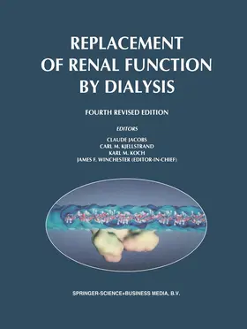 Jacobs / Kjellstrand / Koch |  Replacement of Renal Function by Dialysis | Buch |  Sack Fachmedien