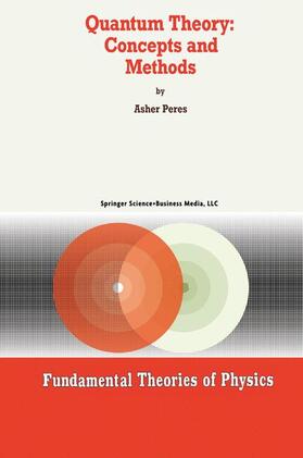 Peres |  Quantum Theory: Concepts and Methods | Buch |  Sack Fachmedien