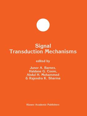 Barnes / Sharma / Coore |  Signal Transduction Mechanisms | Buch |  Sack Fachmedien