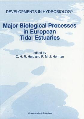 Herman / Heip |  Major Biological Processes in European Tidal Estuaries | Buch |  Sack Fachmedien