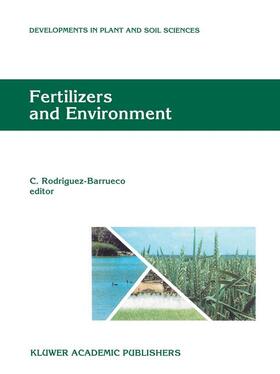 Rodriguez Barrueco |  Fertilizers and Environment | Buch |  Sack Fachmedien