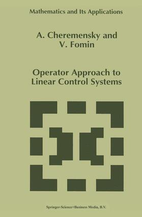 Fomin / Cheremensky |  Operator Approach to Linear Control Systems | Buch |  Sack Fachmedien