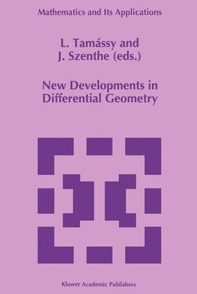 Tamássy / Szenthe |  New Developments in Differential Geometry | Buch |  Sack Fachmedien