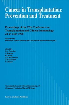 Touraine / Traeger / Bétuel |  Cancer in Transplantation: Prevention and Treatment | Buch |  Sack Fachmedien