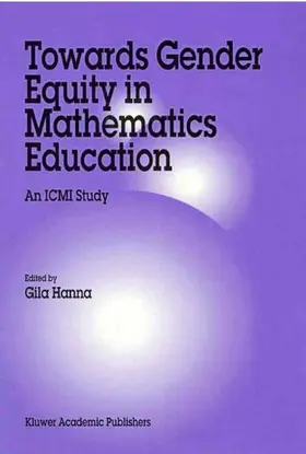 Hanna |  Towards Gender Equity in Mathematics Education | Buch |  Sack Fachmedien