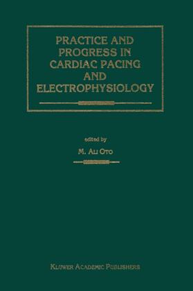 Oto |  Practice and Progress in Cardiac Pacing and Electrophysiology | Buch |  Sack Fachmedien