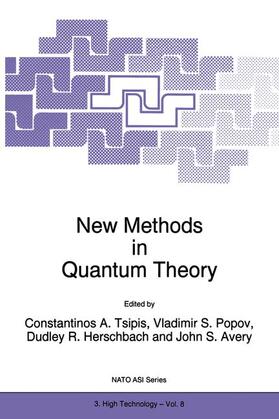 Tsipis / Popov / Herschbach |  New Methods in Quantum Theory | Buch |  Sack Fachmedien