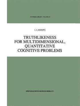 Kieseppä |  Truthlikeness for Multidimensional, Quantitative Cognitive Problems | Buch |  Sack Fachmedien
