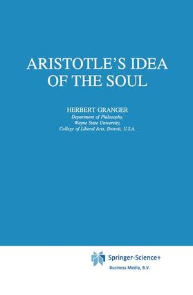 Granger |  Aristotle¿s Idea of the Soul | Buch |  Sack Fachmedien