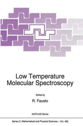 Fausto |  Low Temperature Molecular Spectroscopy | Buch |  Sack Fachmedien