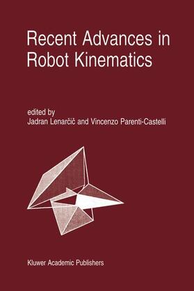 Lenarcic / Lenarcic / Parenti Castelli |  Recent Advances in Robot Kinematics | Buch |  Sack Fachmedien