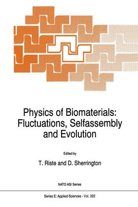 Sherrington / Riste |  Physics of Biomaterials: Fluctuations, Selfassembly and Evolution | Buch |  Sack Fachmedien
