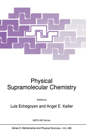 Echegoyen / Kaifer |  Physical Supramolecular Chemistry | Buch |  Sack Fachmedien