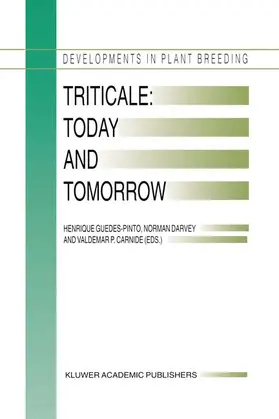 Guedes-Pinto / Darvey / Carnide |  Triticale: Today and Tomorrow | Buch |  Sack Fachmedien