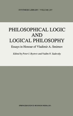Bystrov / Sadovsky |  Philosophical Logic and Logical Philosophy | Buch |  Sack Fachmedien