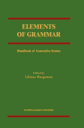 Haegeman |  Elements of Grammar | Buch |  Sack Fachmedien
