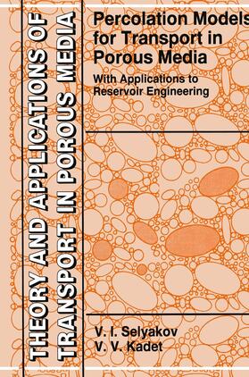 Kadet / Selyakov |  Percolation Models for Transport in Porous Media | Buch |  Sack Fachmedien