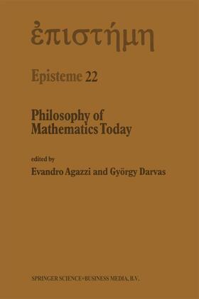 Darvas / Agazzi |  Philosophy of Mathematics Today | Buch |  Sack Fachmedien