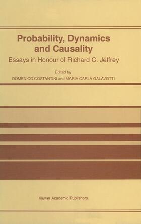 Galavotti / Costantini |  Probability, Dynamics and Causality | Buch |  Sack Fachmedien