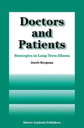 Bergsma |  Doctors and Patients | Buch |  Sack Fachmedien