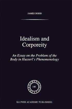Dodd |  Idealism and Corporeity | Buch |  Sack Fachmedien