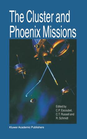 Escoubet / Russell / Schmidt |  The Cluster and Phoenix Missions | Buch |  Sack Fachmedien