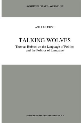 Biletzki | Talking Wolves | Buch | 978-0-7923-4425-4 | sack.de