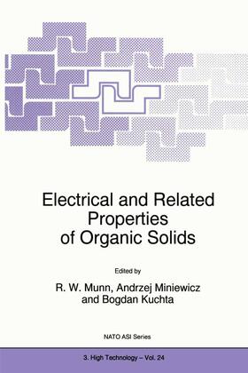 Munn / Kuchta / Miniewicz |  Electrical and Related Properties of Organic Solids | Buch |  Sack Fachmedien