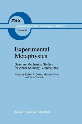 Cohen / Stachel / Horne |  Experimental Metaphysics | Buch |  Sack Fachmedien