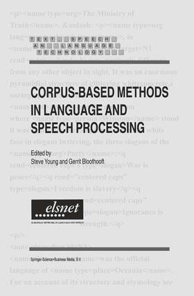 Bloothooft / Young |  Corpus-Based Methods in Language and Speech Processing | Buch |  Sack Fachmedien