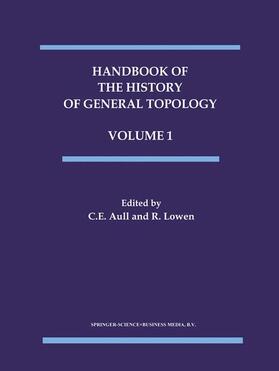 Lowen / Aull |  Handbook of the History of General Topology | Buch |  Sack Fachmedien