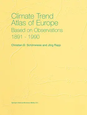 Rapp / Schönwiese |  Climate Trend Atlas of Europe Based on Observations 1891¿1990 | Buch |  Sack Fachmedien