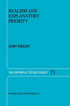 Wright |  Realism and Explanatory Priority | Buch |  Sack Fachmedien