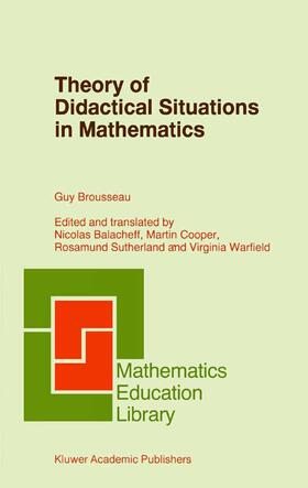 Brousseau |  Theory of Didactical Situations in Mathematics | Buch |  Sack Fachmedien