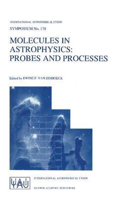van Dishoeck |  Molecules in Astrophysics: Probes and Processes | Buch |  Sack Fachmedien