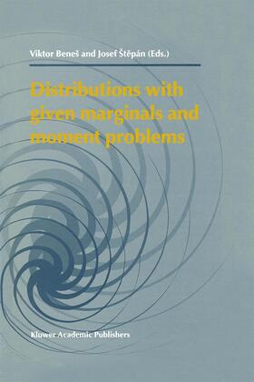 Benes / Stepán |  Distributions with Given Marginals and Moment Problems | Buch |  Sack Fachmedien