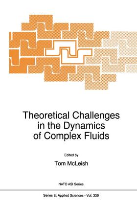 McLeish | Theoretical Challenges in the Dynamics of Complex Fluids | Buch | 978-0-7923-4607-4 | sack.de