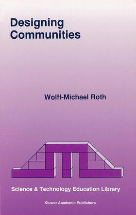 Roth |  Designing Communities | Buch |  Sack Fachmedien