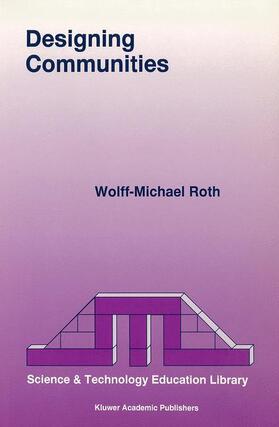 Roth |  Designing Communities | Buch |  Sack Fachmedien