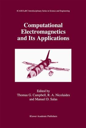 Campbell / Salas / Nicolaides |  Computational Electromagnetics and Its Applications | Buch |  Sack Fachmedien