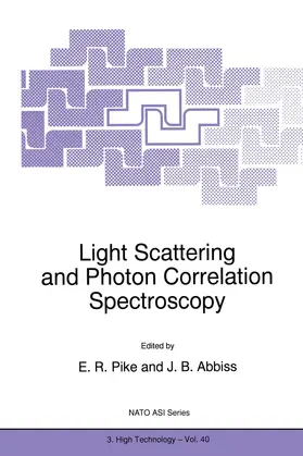 Pike / Abbiss |  Light Scattering and Photon Correlation Spectroscopy | Buch |  Sack Fachmedien