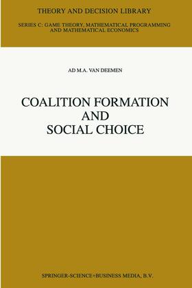 Van Deemen |  Coalition Formation and Social Choice | Buch |  Sack Fachmedien