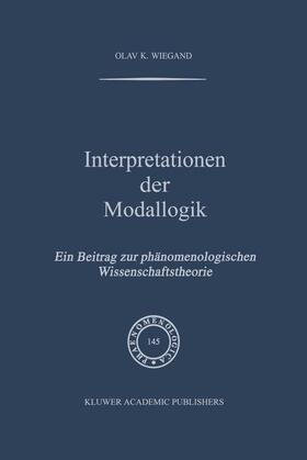 Wiegand |  Interpretationen der Modallogik | Buch |  Sack Fachmedien